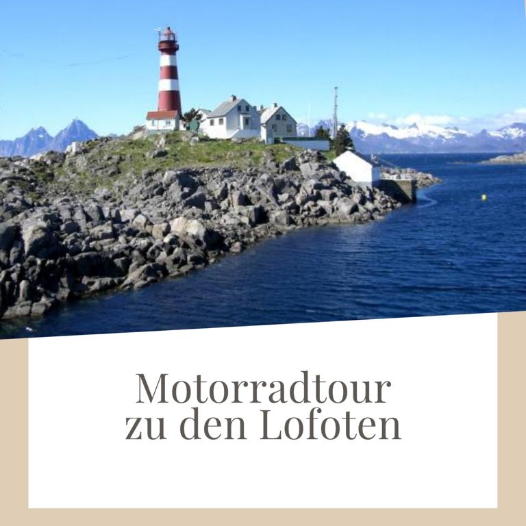 Motorradreise zu den Lofoten