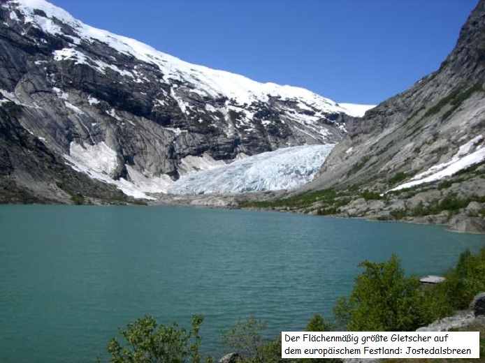 Der Jostedal, der flächenmäßig größte Gletscher auf dem europäischen Festland